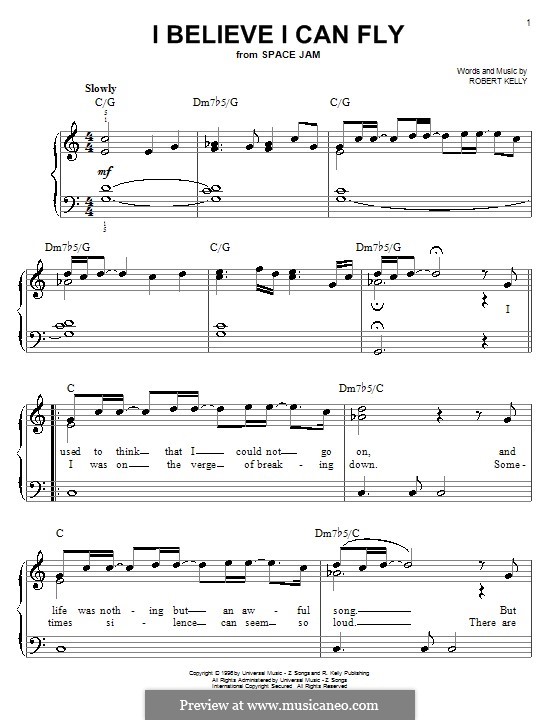 Текст i could fly. R Kelly i believe i can Fly Ноты для фортепиано. I believe i can Fly Ноты. I believe i can Fly ар Келли. I believe i can Fly Ноты для фортепиано.