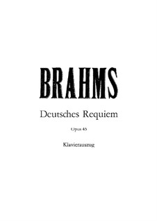 Um Réquiem Alemão, Op. 45 - VI. Denn wir haben hie keine bleibende Statt  (Brahms) - Partitura para Piano