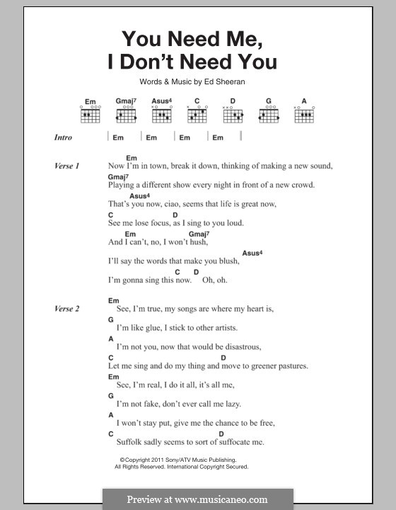 You Need Me I Don't Need You by E. Sheeran - sheet music on MusicaNeo