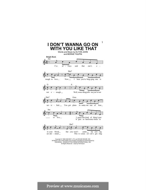 I don't Wanna Go on with You Like That: Melody line by Elton John