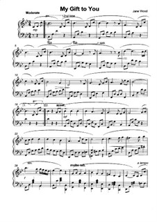 My Gift To You By J Wood Sheet Music On Musicaneo