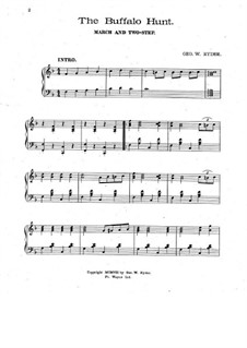 The Buffalo Hunt. March and Two-Step by G.W. Ryder on MusicaNeo