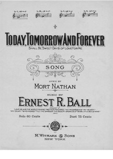 Today, Tomorrow and Forever by E.R. Ball - sheet music on MusicaNeo