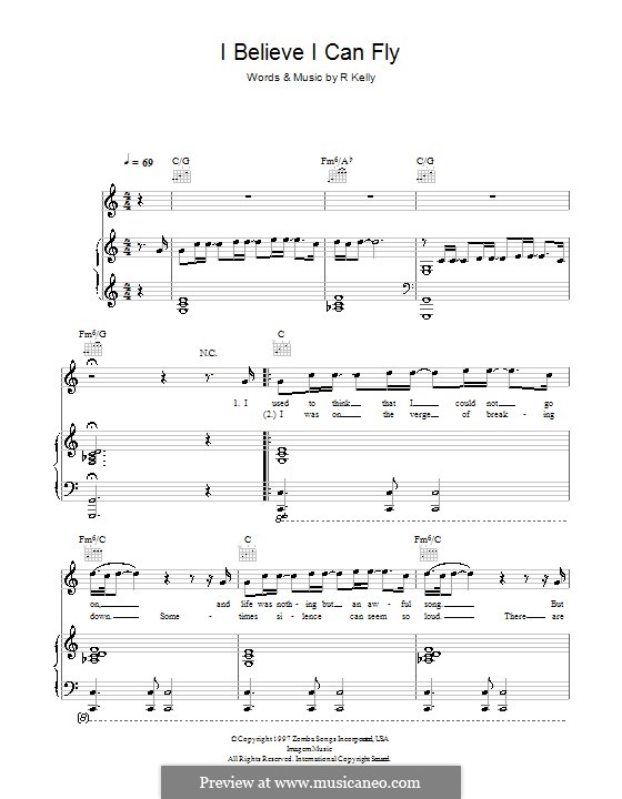 Текст i could fly. R Kelly i believe i can Fly Ноты для фортепиано. I believe i can Fly Ноты для фортепиано. I believe i can Fly ар Келли. I believe i can Fly Ноты.