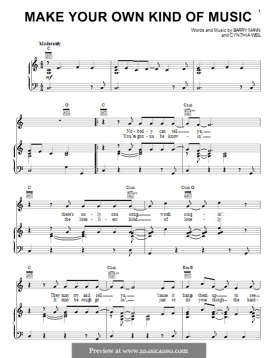 Make your song. Cass make your own kind of Music. Make your own kind of Music mama. Cass Elliot - make your own kind of Music.