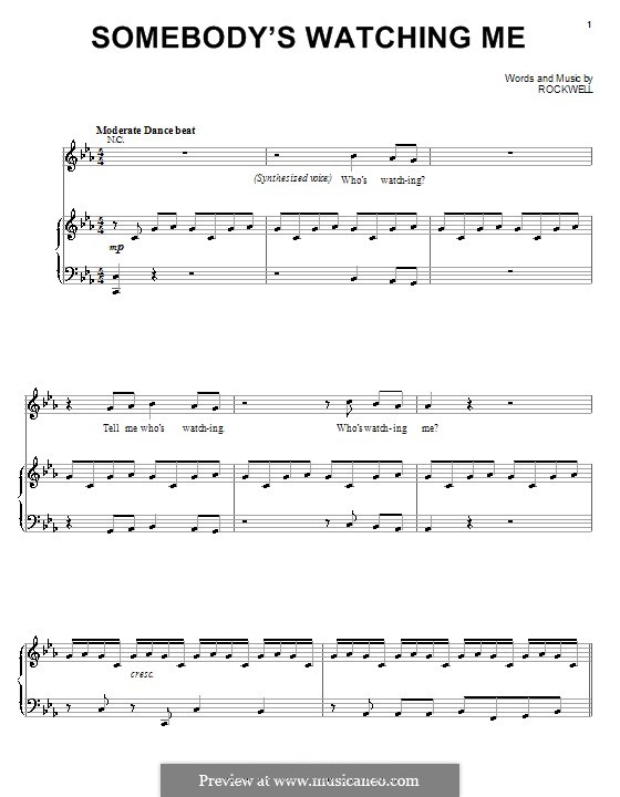 Somebody s watching. Somebody watching me Ноты для фортепиано. Somebody's watching me Ноты. Somebody watching me Rockwell Ноты для фортепиано. Rockwell Somebody's watching me.